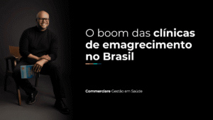 Leia mais sobre o artigo O boom das clínicas de emagrecimento no Brasil